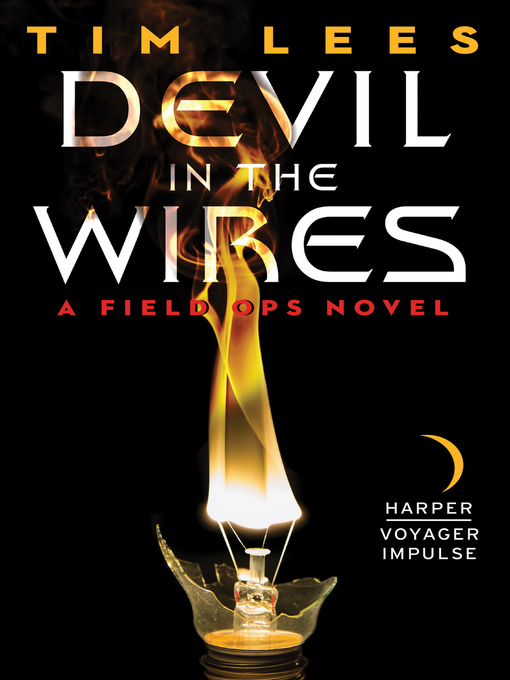 Title details for Devil in the Wires by Tim Lees - Wait list